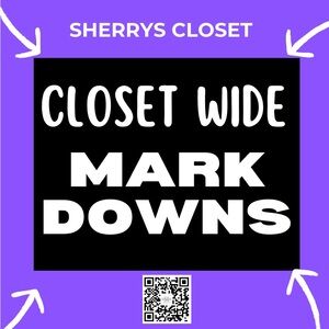 CLOSET WIDE MARKDOWNS!!